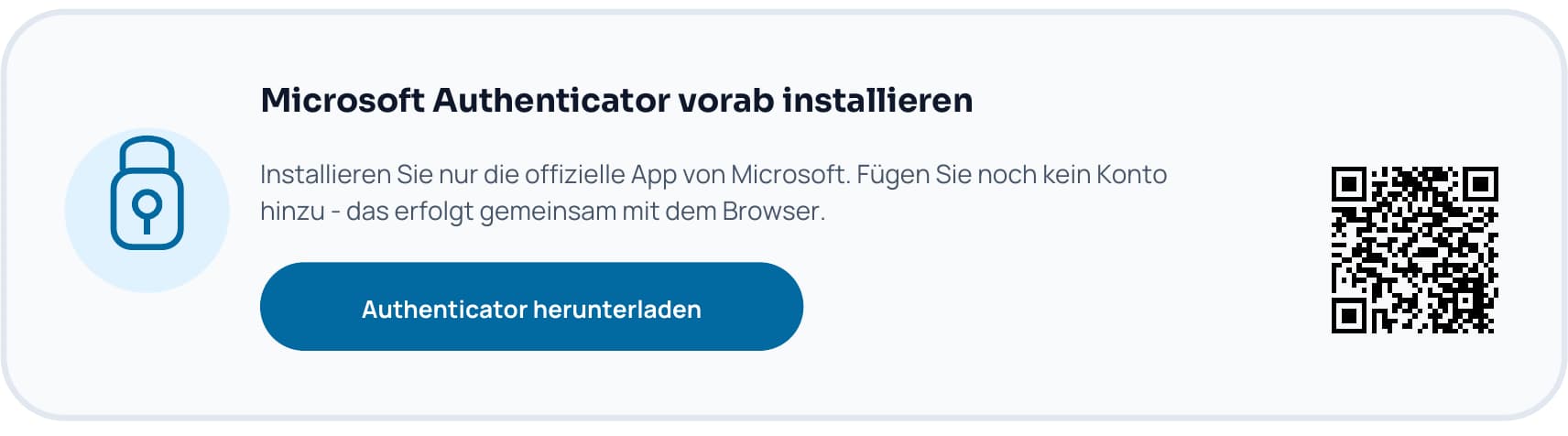 Hinweis zur Installation von Microsoft Authenticator mit Download-Schaltfläche und QR-Code.